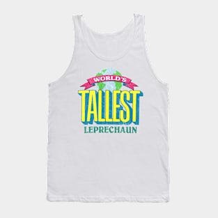 World's Tallest Leprechaun Tank Top